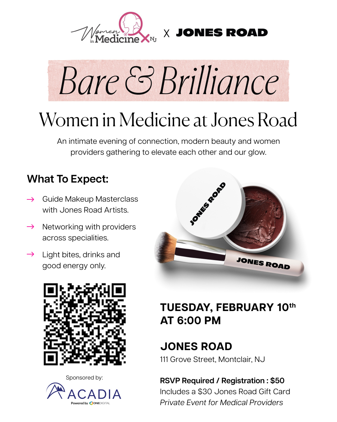Bare & Brilliance: Women in Medicine at Jones Road Updated